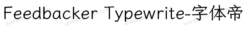 Feedbacker Typewrite字体转换